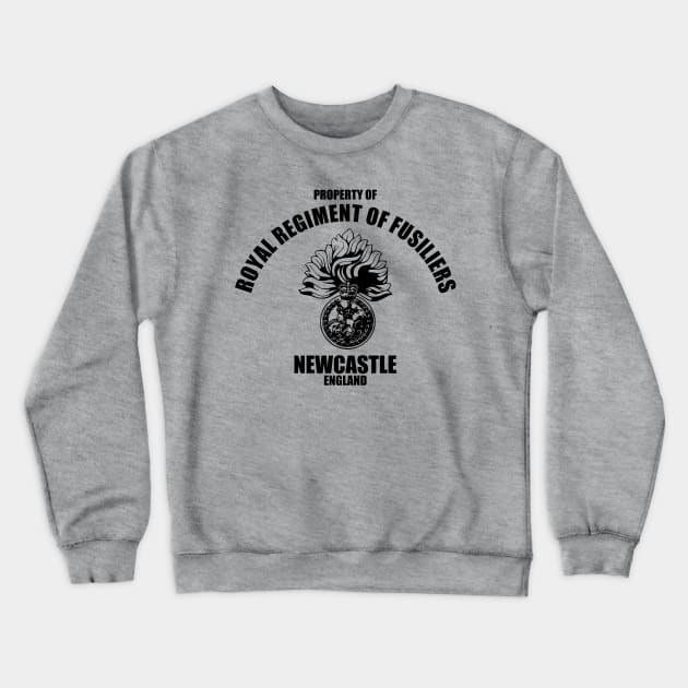 Royal Regiment of Fusiliers - Newcastle England Crewneck Sweatshirt by Firemission45